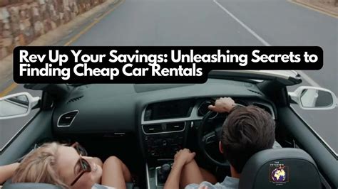 The Secrets to Scoring Cheap Car Rentals! #carrental #cheaptravel #