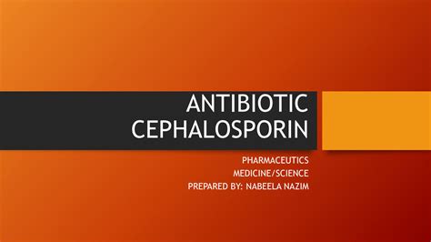 Solution Cephalosporin Antibiotic With Classification Studypool