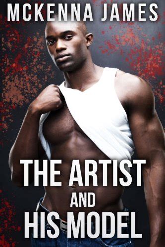 The Artist And His Model Black And White Lovers A Gay Interracial