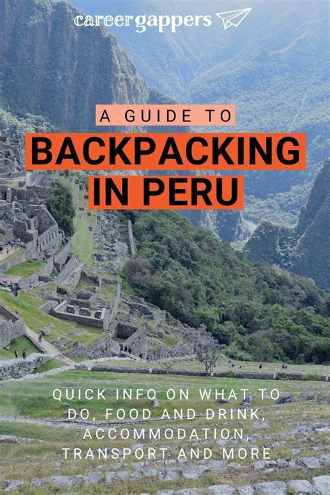 A Quick Guide To All You Need To Know About Backpacking In Peru