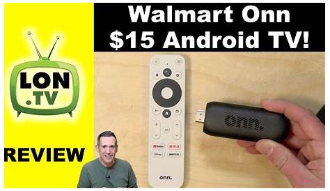 Walmart's $15 Onn Streaming Android TV Stick Review - YouTube