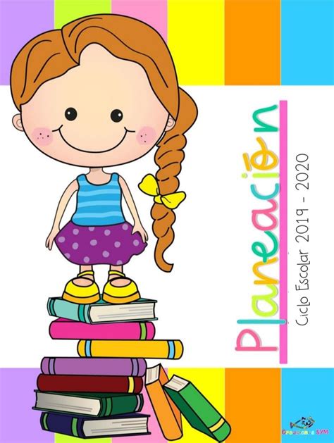 Portadas Para Planeaciones De Preescolar Ideas Creativas Y Coloridas