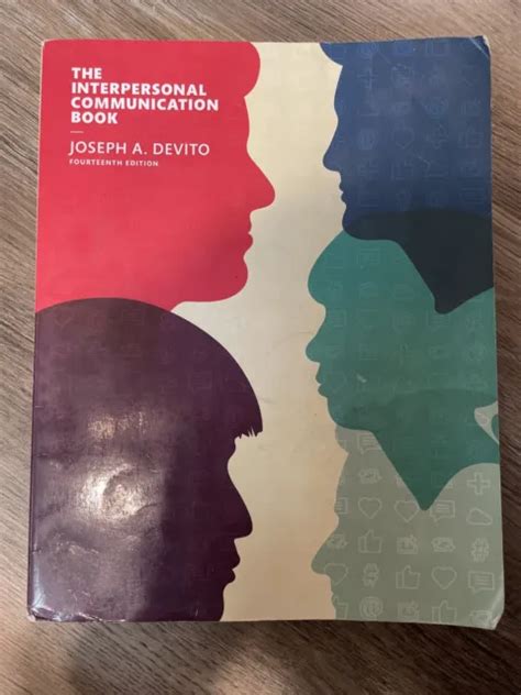 The Interpersonal Communication Book By Joseph A Devito 2015 Trade