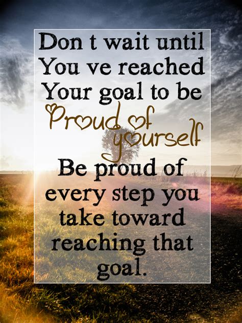 You can justifiably be proud of the progress that you have made in this period: Zaterdag: Don't wait to be proud of yourself - Proud2Day ...