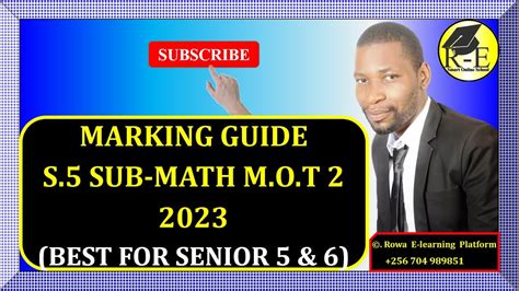 003 S5 Subsidiary Mathematics Paper 1 Mot 2 Exam 2023 Marking Guide
