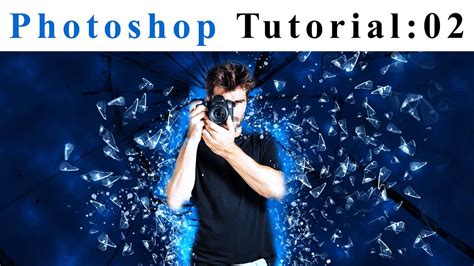 How To Create A Glass Shatter Effect Photoshop Tutorial Youtube