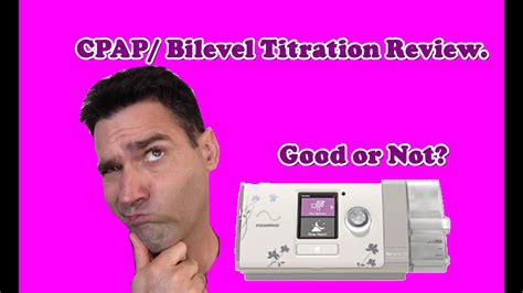 Cpap Bilevel Titration Case Review Titration Report Is Reviewed From