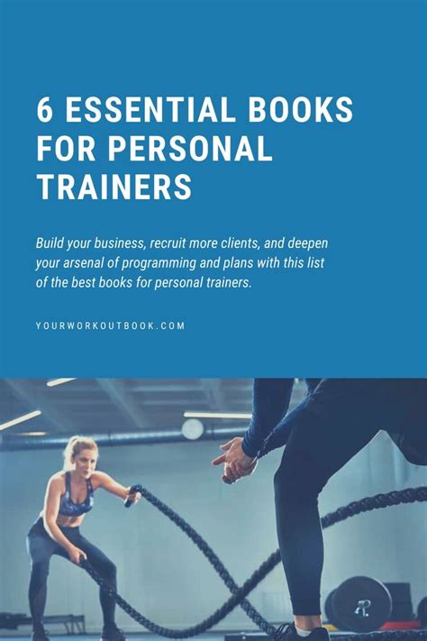 6 Essential Books For Personal Trainers Good Books Personal Training Business Personal Trainers