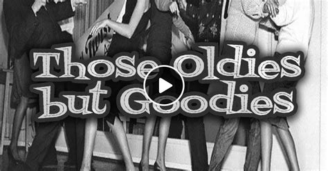 Those Oldies But Goodies Rock And Roll Doo Wop Mix By Dj Cesar