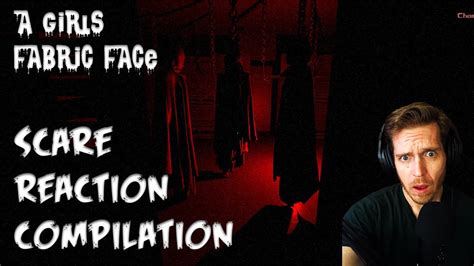 Horror Game Jump Scare Compilation A Girls Fabric Face