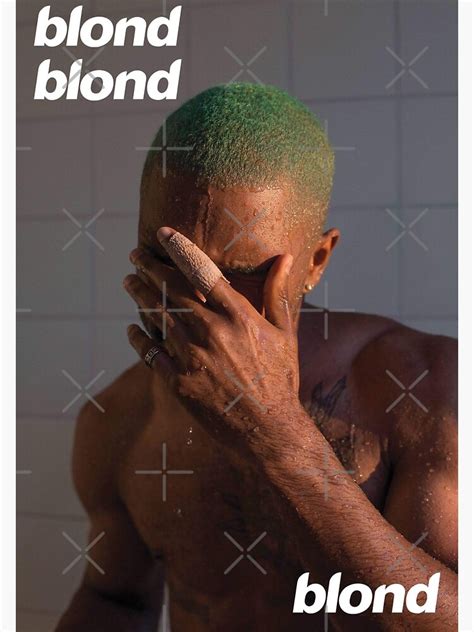 Frank Ocean Blond Poster Poster For Sale By Mikceys Redbubble