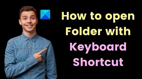 How To Open Folder With Keyboard Shortcut In Windows 1110 Youtube