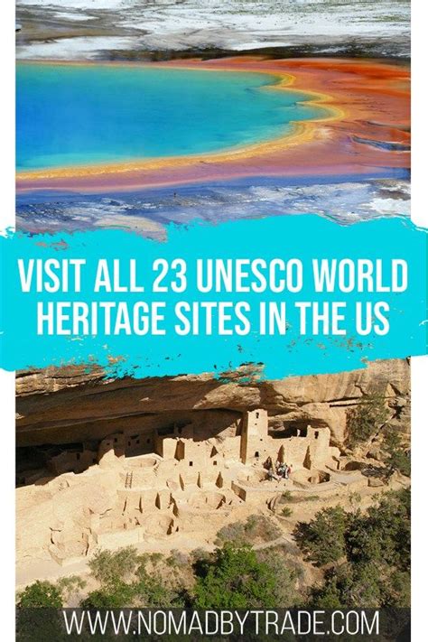 There Are 23 Unesco World Heritage Sites In The United States