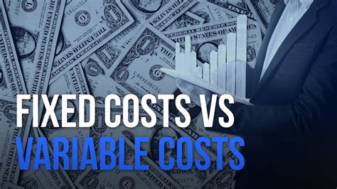 Fixed Costs Vs Variable Costs Youtube