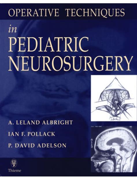 Operative Techniques In Pediatric Neurosurgery
