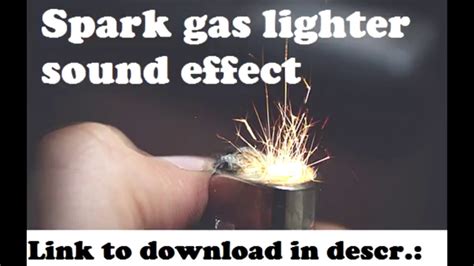 Spark Gas Lighter Sound Effect Pack Youtube