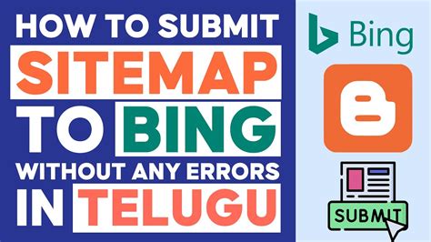 How To Submit Blogger Sitemap In Bing Webmaster Tools In Telugu