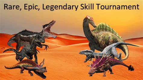 Jwa Tournament Legendary Epic Rare Tournament Jurassic World Alive Wiki Gamepress