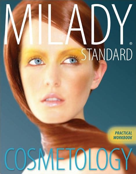 Practical Workbook For Miladys Standard Cosmetology By