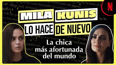 Mila Kunis Y M S Razones Para Ver La Chica M S Afortunada Del Mundo