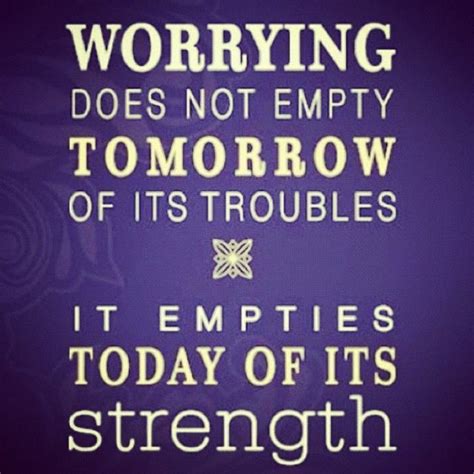 Worry And Fear Quote Encouragement Quotes Inspiring Quotes About