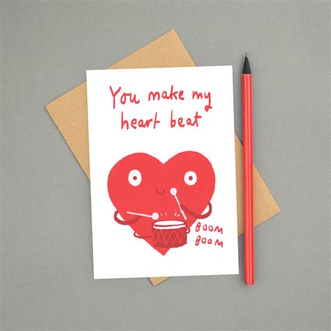 You Make My Heart Beat Valentines Day Card By Sarah Ray