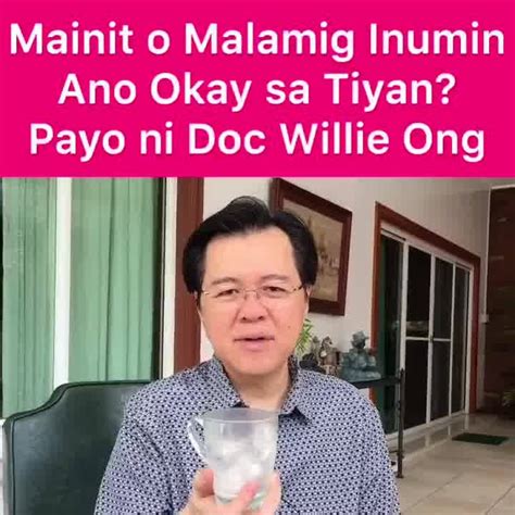 Doc Willie Ong Mainit O Malamig Na Inumin Ano Okay Sa Tiyan Payo