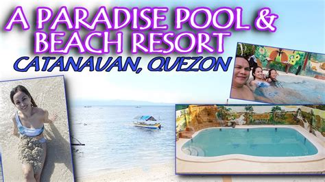 Catanauan Quezon S Seaguy Paradise Pool And Beach Resort Walktourvlog