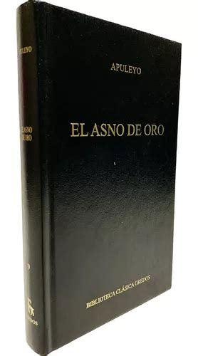 El Asno De Oro De Apuleyo Biblioteca Clásica Gredos Cuotas Sin Interés