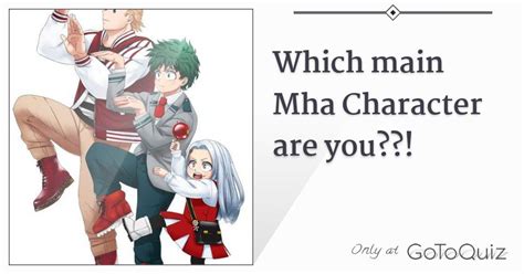 Which Main Mha Character Are You
