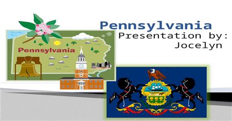 Presentation By Jocelyn State Nickname Of Pennsylvania Is “the
