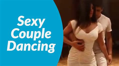 Sexy Couple Dancing And Seducing Youtube