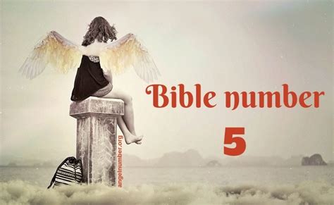 Que Signifie Le Chiffre 5 Dans La Bible Et Prophétiquement Volta