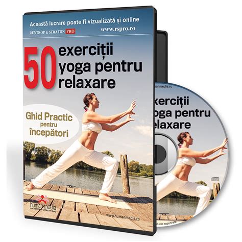 Exercitii Pentru Yoga Pentru Relaxare Ghid Practic Pentru