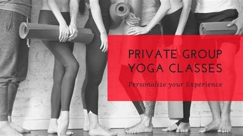 Personalize Your Experience Try A Private Group Yoga Class Fever