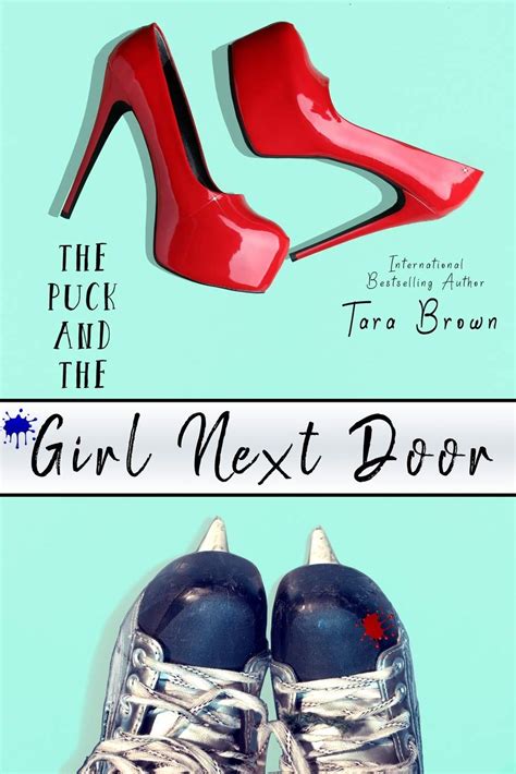 Girl Next Door Puck Buddies Series By Tara Brown Goodreads