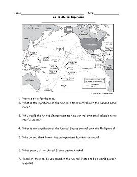 Start studying motives for imperialism. United States Imperialism Map and Questions Worksheet with ...