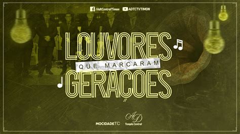 As Muitas Gerações Rendidas Em Louvor