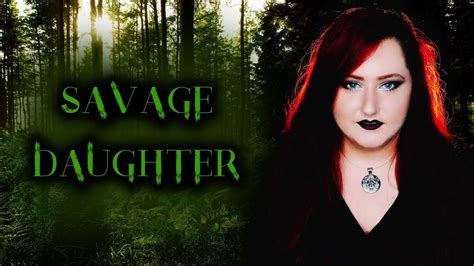 Savage Daughter Cover By Andra Ariadna Youtube