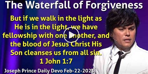 Joseph Prince February 22 2023 Daily Devotional The Waterfall Of