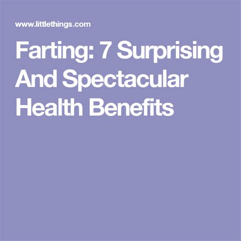 Farting 7 Surprising And Spectacular Health Benefits Health And Beauty Tips Health Benefits