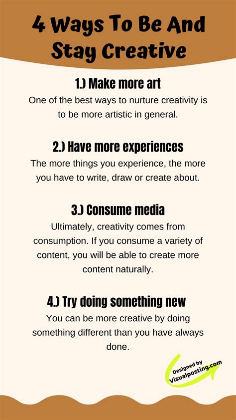 4 Ways To Be And Stay Creative Creativity