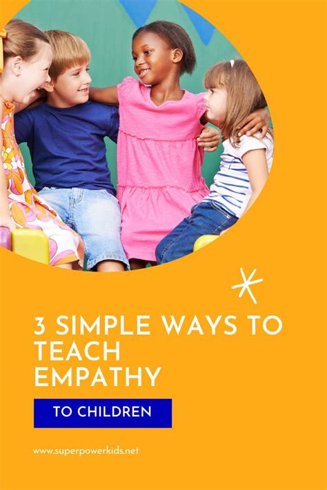 3 Simple Ways To Teach Empathy To Children Teaching Empathy Children