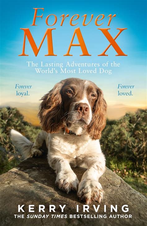 Forever Max The Heartwarming New Memoir From The Author Of The