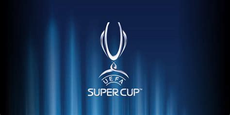 The competition's official name was originally the european super cup; VIP-bet.com | Sports Betting | UEFA Super Cup Preview