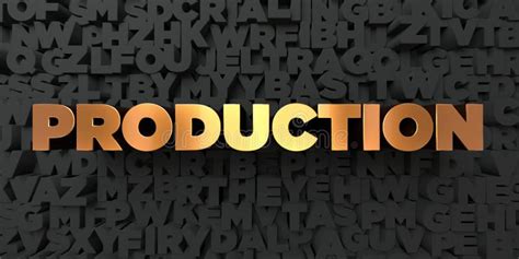 Production Gold Text On Black Background 3d Rendered Royalty Free