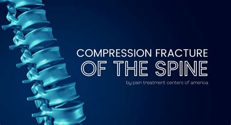 What Is A Compression Fracture Of The Spine
