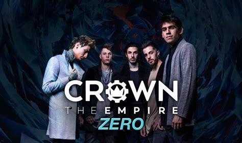 Click the link below to listen now. Zero - Crown The Empire Testo della canzone
