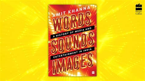 Words Sounds Images Buy Best Society And Social Sciences Books And Novels By Amit Khanna