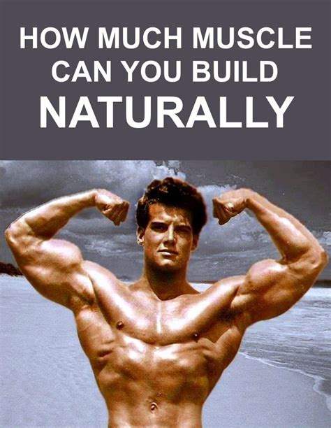 How Much Muscle Can You Build Naturally Fitness And Power Muscle